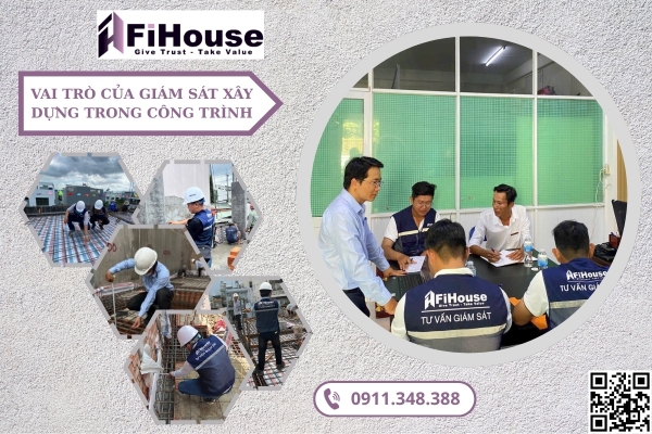 Vai Trò Của Giám Sát Xây Dựng Trong Công Trình